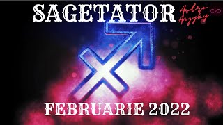 SAGETATOR  HOROSCOPUL LUNII FEBRUARIE 2022 [upl. by Kort]