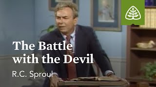 The Battle with the Devil Pleasing God with RC Sproul [upl. by Robinette]