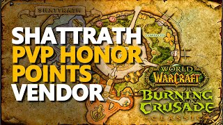 Outland Shattrath PvP Vendor Honor Points Gear Location WoW TBC [upl. by Enoryt]