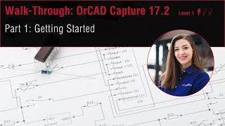 Getting Started in OrCAD Capture 172 [upl. by Win793]