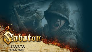 SABATON  Sparta Official Lyric Video [upl. by Oirramaj677]