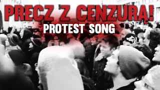 KlejNuty  Precz z cenzurą protest song [upl. by Guimar313]