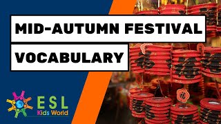 🌚Mid Autumn Festival Vocabulary  Moon Festival Celebration [upl. by Solita]