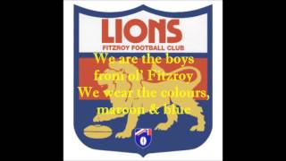 Fitzroy Lions theme song Lyrics [upl. by Nnalatsyrc]