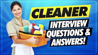 CLEANER Interview Questions amp Answers [upl. by Aiciles]