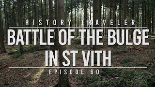 Battle of the Bulge in St Vith  History Traveler Episode 60 [upl. by Salkcin]