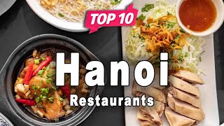 Top 10 Restaurants to Visit in Hanoi  Vietnam  English [upl. by Griffin]