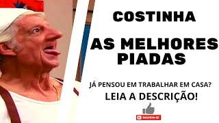 PIADAS ENGRAÇADAS COSTINHA HUMOR BRASILEIRO [upl. by Cappello22]