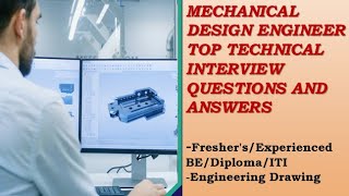 Mechanical Design Engineer Interview Question and Answer Part 1 [upl. by Nosnibor]