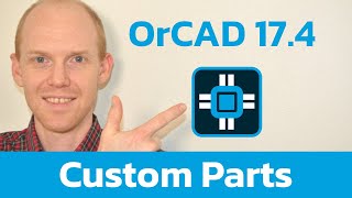 Cadence OrCad Capture 174 Creating Custom Parts  Symbols [upl. by Acnairb]