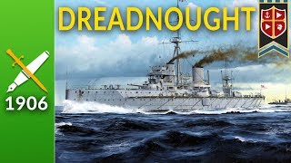 Dreadnought The Battleship that Changed Everything [upl. by Noillid]