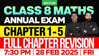 Class 8 Annual Exam  Maths  Chapter 15  Full Chapter Revision  Xylem Class 8 [upl. by Fabiola]