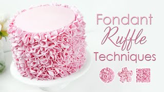 How To Create Fondant Ruffles  3 Ruffle Cake Decorating Techniques [upl. by Filmer183]