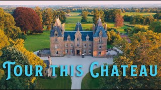 Tour This French Chateau  Part One [upl. by Sterrett]