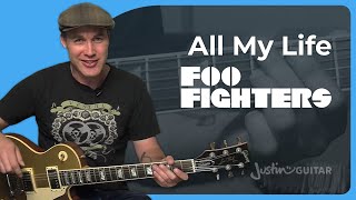 How to play All My Life by Foo Fighters  Guitar Lesson [upl. by Sawyer812]