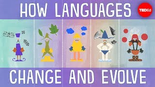 How languages evolve  Alex Gendler [upl. by Etnaed82]