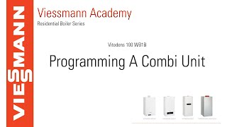 Programming a Vitodens 100 WB1B for a Combi Unit [upl. by Bradwell597]