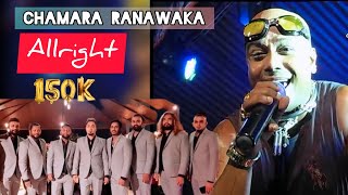 Chamara ranawaka live with allright ලංකාවේ නිහතමානීම ගායන ශිල්පියා [upl. by Juakn]