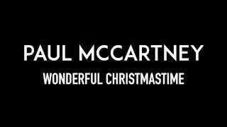 PAUL McCARTNEY  Wonderful Christmastime  Lyrics [upl. by Kara]