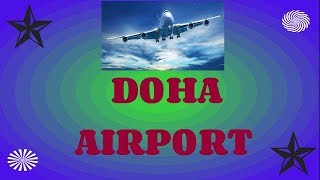 Doha Airport [upl. by Lydia]