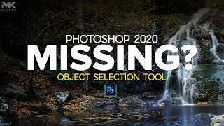 Missing Photoshop 2020s New Object Selection Tool [upl. by Tally]