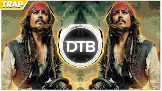 Pirates Of The Caribbean Theme Song PedroDJDaddy amp Axeblowz  Trap 2018 Remix [upl. by Aible897]