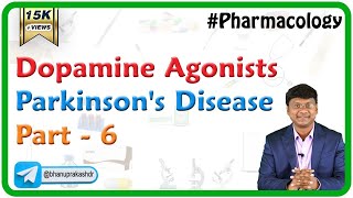 Dopamine Agonists  Parkinsons Disease  Part 6   CNS Pharmacology [upl. by Airual363]