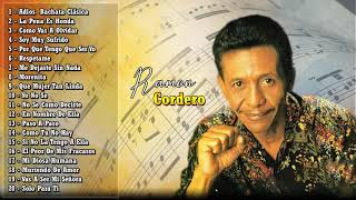 Ramon Cordero Greatest Hits Full Album  Ramon Cordero Best Songs [upl. by Sirad]