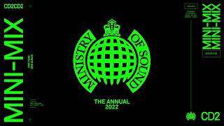 The Annual 2022 CD2 Mini Mix  Ministry of Sound [upl. by Llener]