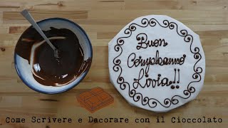 COME SCRIVERE E DECORARE CON IL CIOCCOLATO [upl. by Ellenaej388]