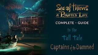 Sea of Thieves Captains of the Damned Tall Tale Guide All Commendations and Journals [upl. by Josh]