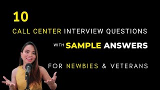 Call Center Interview Questions and Answers for Beginners [upl. by Shawn217]