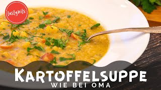 Deftige Kartoffelsuppe mit Würstchen amp Speck  nach Omas Rezept [upl. by Macfadyn149]