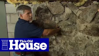 How to Repoint a Stone Foundation  This Old House [upl. by Madalyn]