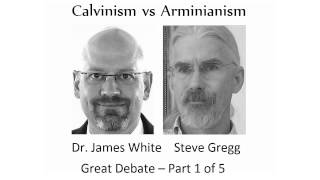 Calvinism vs Arminianism  Dr James White debates Steve Gregg pt1 [upl. by Edy]