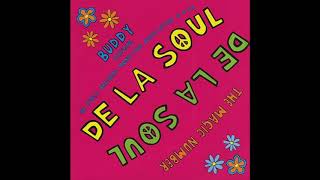 De La Soul  Buddy Native Tongue Decision Instrumental [upl. by Leaj]