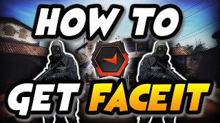 How To Get FACEIT In CSGO [upl. by Eidde]