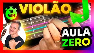 Aula 1 de Violão iniciante Nível Zero [upl. by Odette]