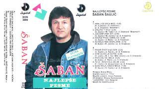 Saban Saulic  Najlepse pesme  Audio 1992  CEO ALBUM [upl. by Areval]