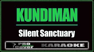 Kundiman  Silent Sanctuary KARAOKE [upl. by Nuhsal]