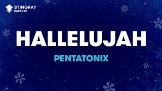 Hallelujah  Pentatonix Karaoke with Lyrics [upl. by Adnovay884]