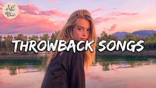 2010s Throwback songs  Good vibes  A nostalgia playlist  AC Vibes [upl. by Hesky233]