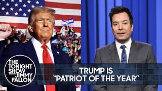 Trump Gets Bogus “Patriot of the Year” Award from Fox News  The Tonight Show Starring Jimmy Fallon [upl. by Laehcimaj]