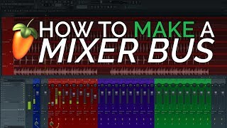 How To Make Groups and Bus Channels In The Mixer  FL Studio Basics [upl. by Nanek717]