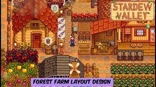 Stardew Valley  Forest Farm Layout Design [upl. by Adaval]