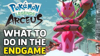 Pokémon Legends Arceus  PostGame Guide [upl. by Schifra308]