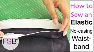 Sewing an Elastic Waistband with No Casing [upl. by Marius]