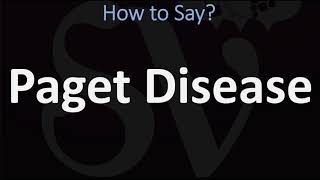 How to Pronounce Paget Disease CORRECTLY [upl. by Soilissav]