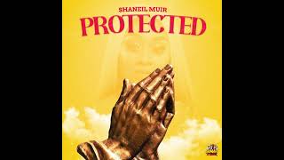 Shaneil Muir  Protected Official Audio [upl. by Erik]