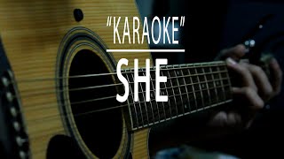 She  Acoustic karaoke [upl. by Jeunesse]